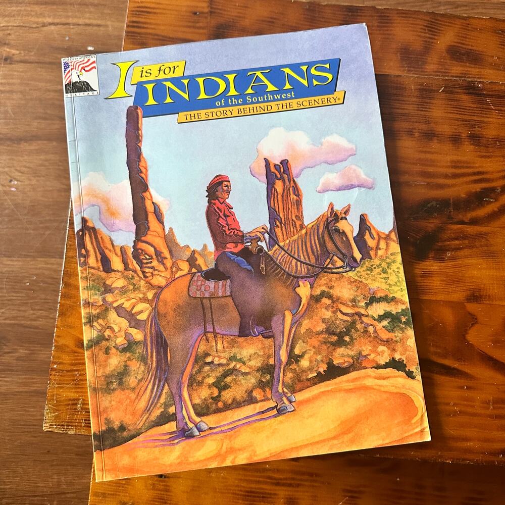 Vintage 2001 I is For Indians Of The Southwest The Story Behind The Scenery Book